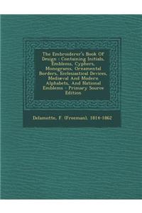 The Embroiderer's Book of Design