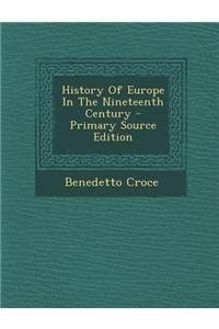 History of Europe in the Nineteenth Century