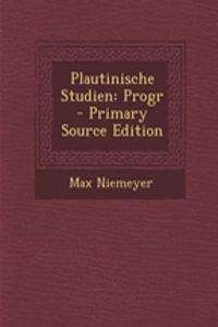 Plautinische Studien