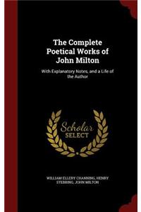 The Complete Poetical Works of John Milton