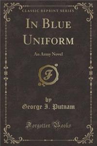 In Blue Uniform