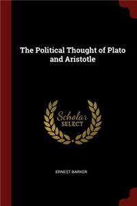 Political Thought of Plato and Aristotle