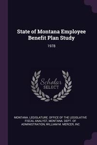 State of Montana Employee Benefit Plan Study