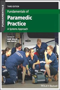 Fundamentals of Paramedic Practice
