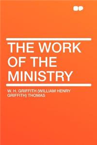 The Work of the Ministry