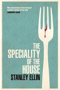 The Speciality of the House