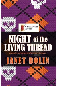 Night of the Living Thread