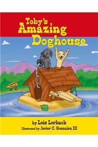 Toby's Amazing Doghouse
