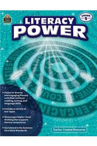 Literacy Power: Grade 5
