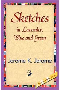 Sketches in Lavender, Blue and Green