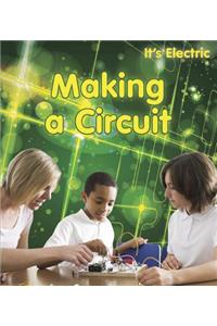 Making a Circuit