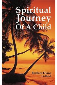 Spiritual Journey of a Child