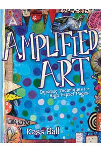 Amplified Art