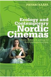 Ecology and Contemporary Nordic Cinemas