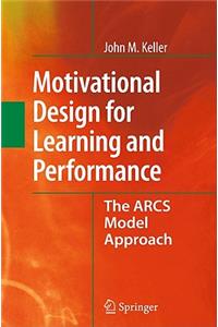 Motivational Design for Learning and Performance