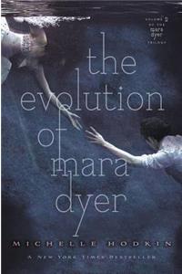 Evolution of Mara Dyer