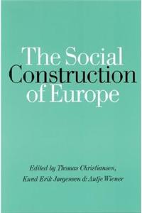 The Social Construction of Europe