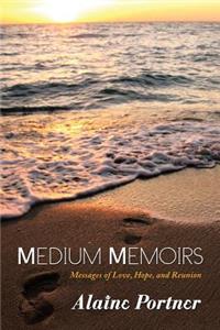 Medium Memoirs