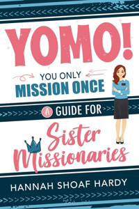 Yomo! You Only Mission Once: