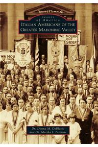 Italian Americans of the Greater Mahoning Valley