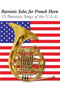 Patriotic Solos for French Horn