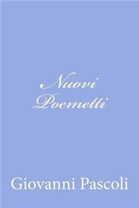 Nuovi Poemetti