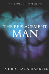 Replacement Man