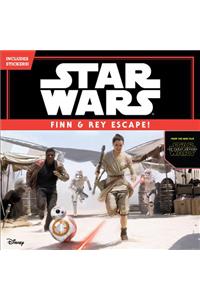 Star Wars the Force Awakens: Finn & Rey Escape! (Includes Stickers!)