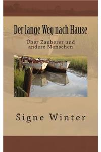 Der lange Weg nach Hause
