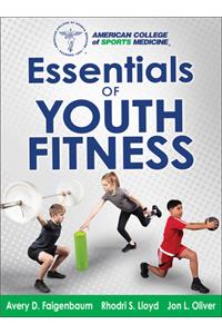 Essentials of Youth Fitness