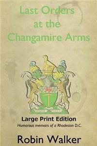 Last Orders at the Changamire Arms