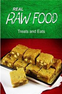 REAL RAW FOOD - Treats and Eats