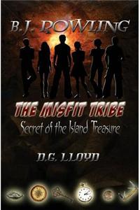 The Misfit Tribe: Secret of the Island Treasure