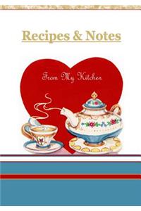 Recipes & Notes