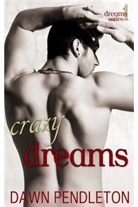 Crazy Dreams