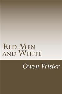 Red Men and White