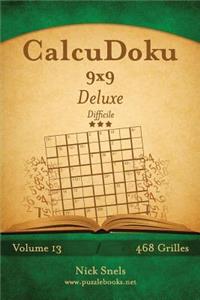 CalcuDoku 9x9 Deluxe - Difficile - Volume 13 - 468 Grilles