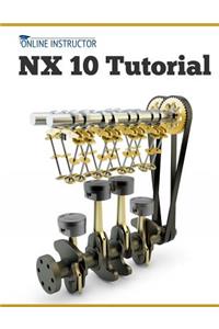 NX 10 Tutorial
