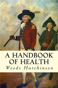 Handbook of Health