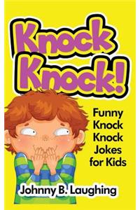 Knock Knock!