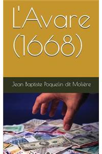 L'Avare (1668)
