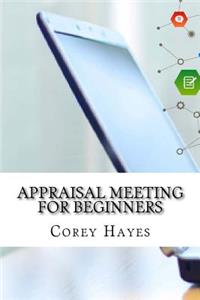 Appraisal Meeting For Beginners