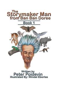 Storymaker Man from Ban Ban Doree