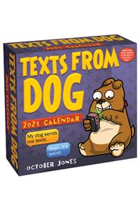 Texts from Dog 2021 Day-To-Day Calendar