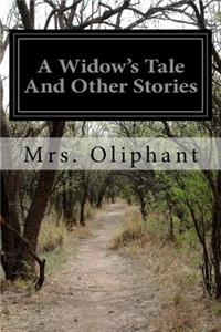Widow's Tale And Other Stories