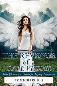 The Revenge of a Rape Victim