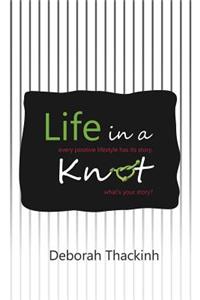 Life in a Knot