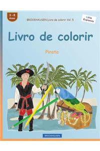 BROCKHAUSEN Livro de colorir Vol. 5 - Livro de colorir