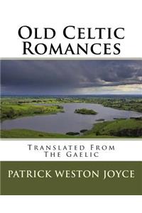 Old Celtic Romances