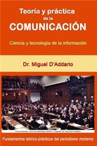 Teoría y práctica de la comunicación